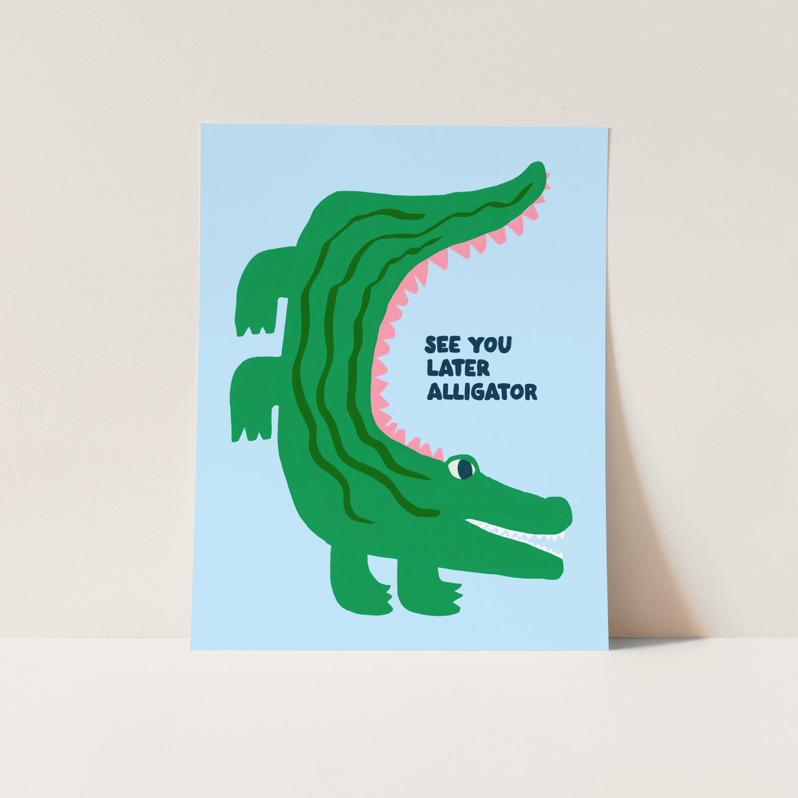 See You Later Alligator Print