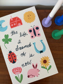 The Life I Dreamed of is Now Print
